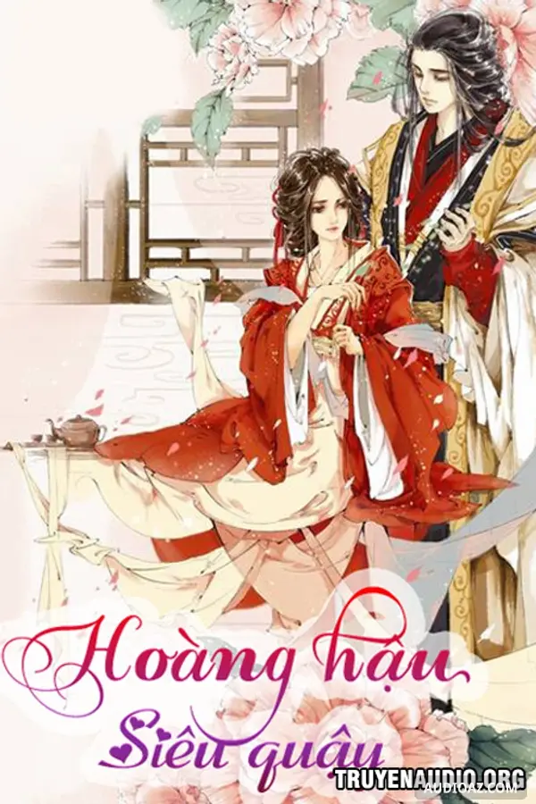 Hoàng Hậu Siêu Quậy