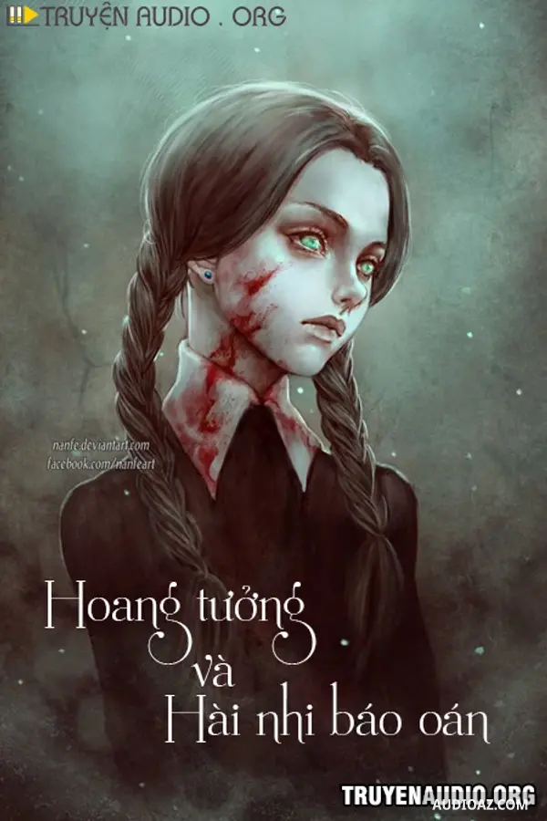 Hoang Tưởng Và Hài Nhi Báo Oán