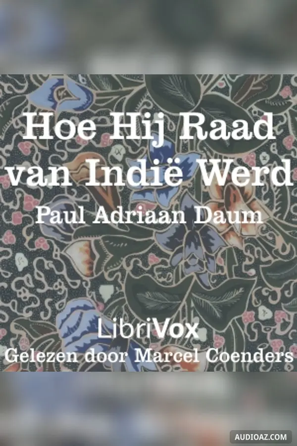 Hoe hij raad van Indië werd