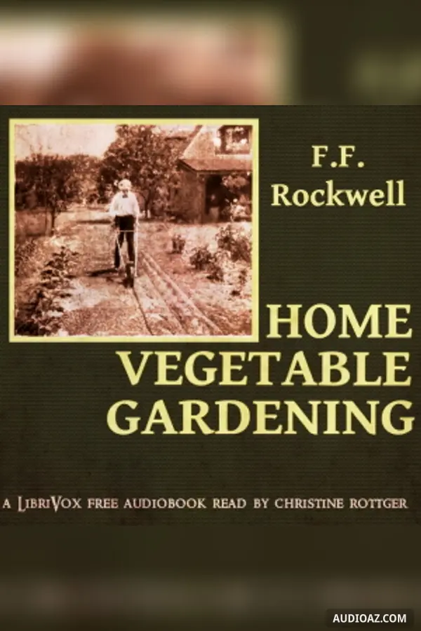 Home Vegetable Gardening