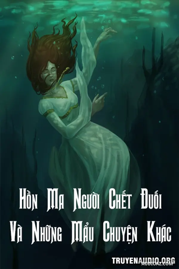 Hồn Ma Người Chết Đuối