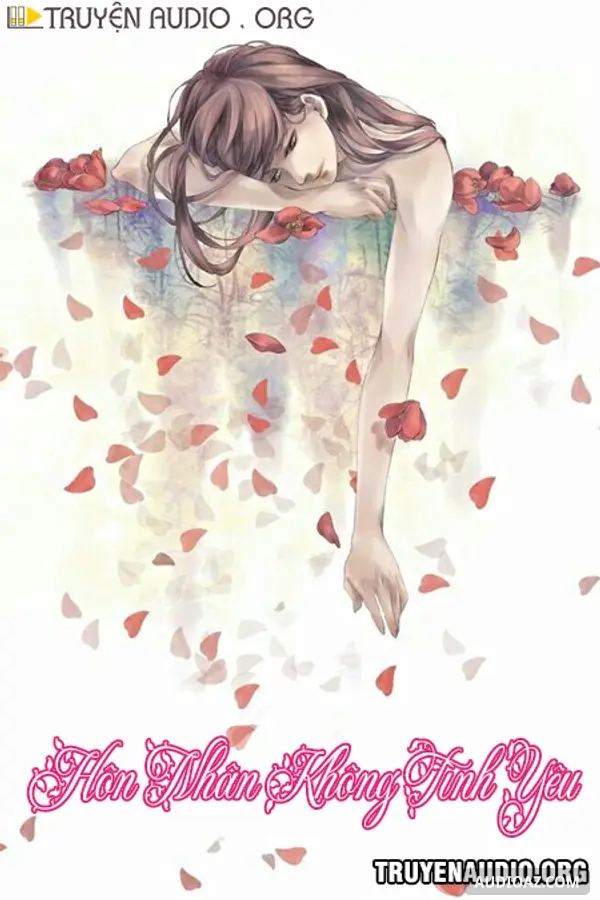 Hôn Nhân Không Tình Yêu