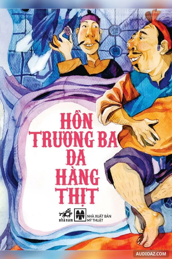 Hồn Trương Ba, Da Hàng Thịt