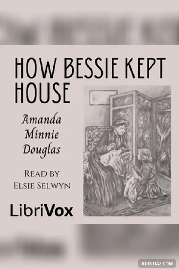 How Bessie Kept House