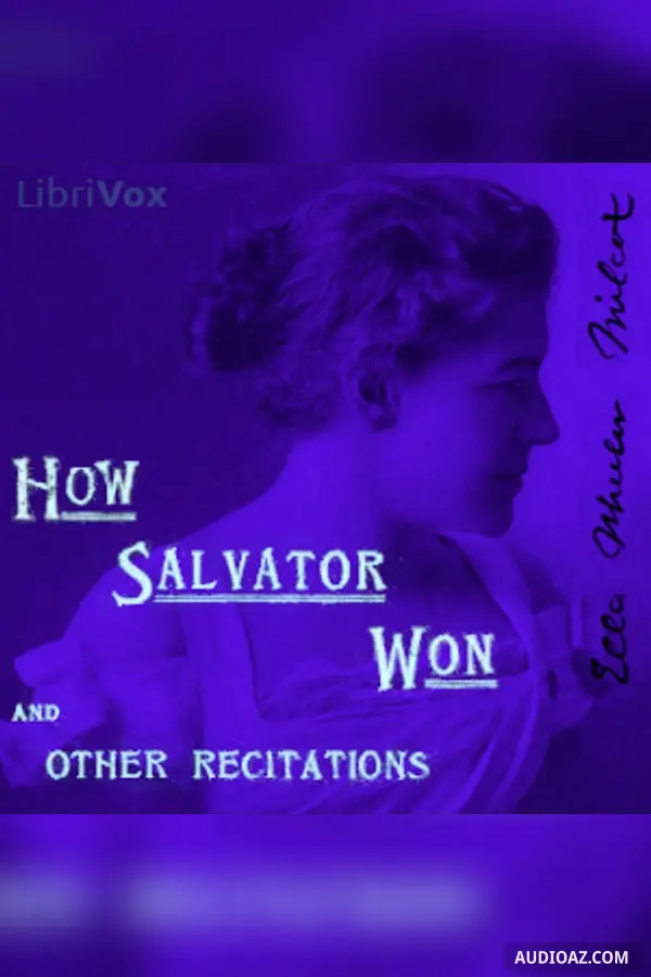 How Salvator Won and Other Recitations