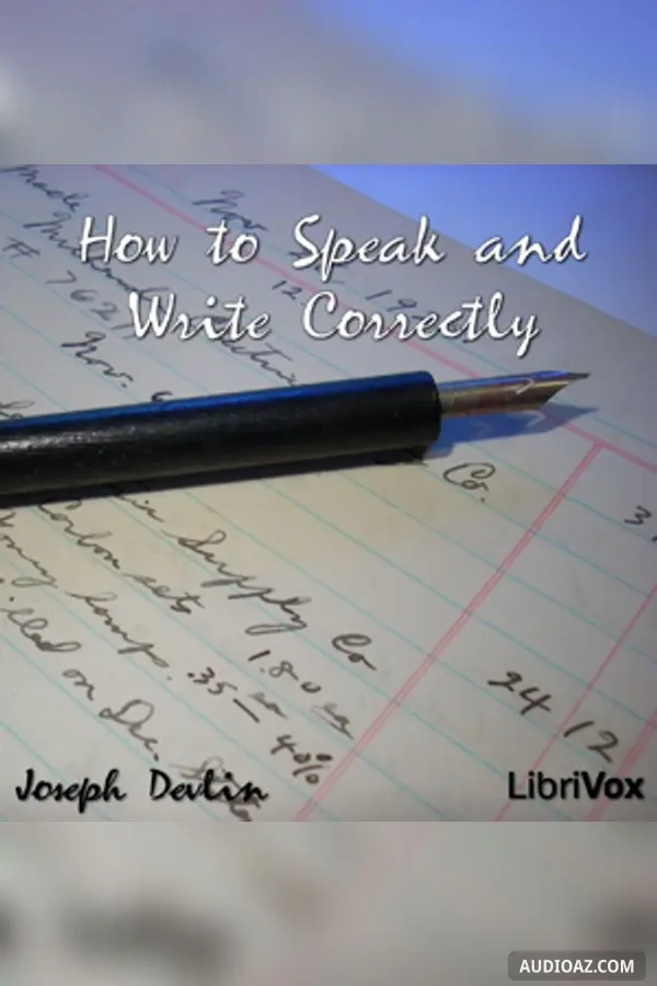 How to Speak and Write Correctly