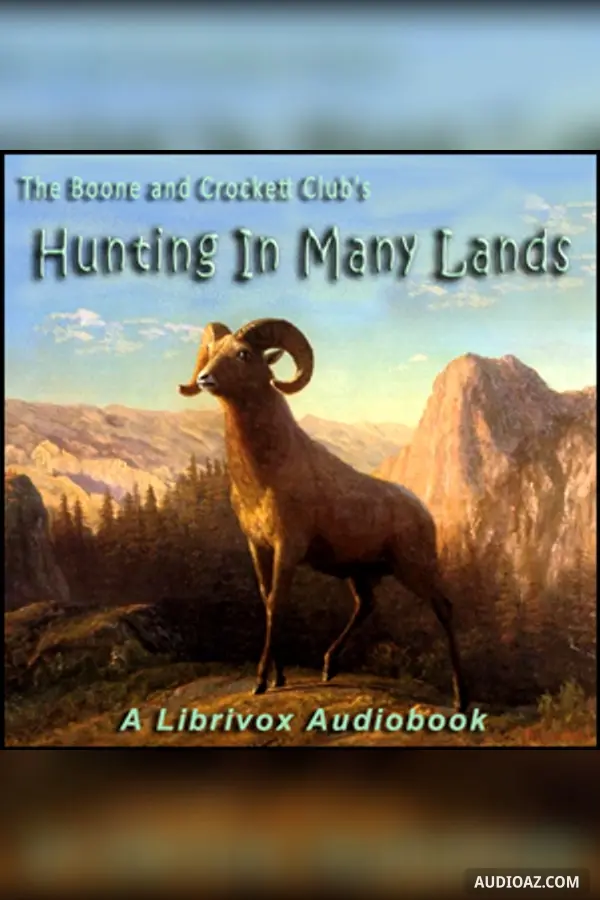 Hunting In Many Lands