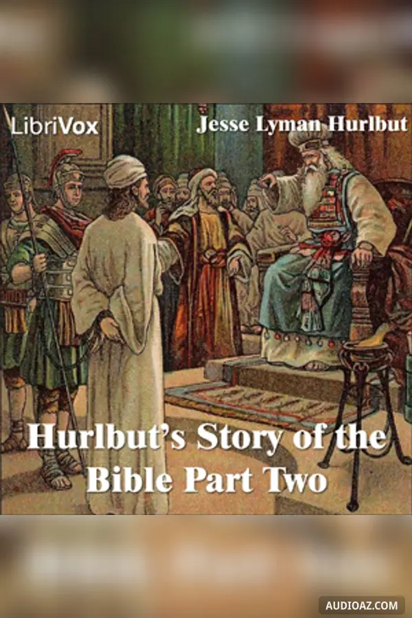 Hurlbut's Story of the Bible Part 2