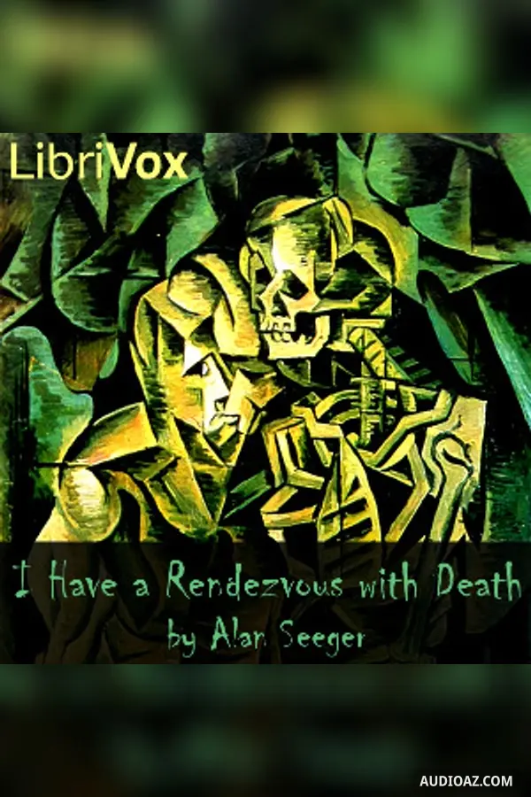 I Have a Rendezvous with Death