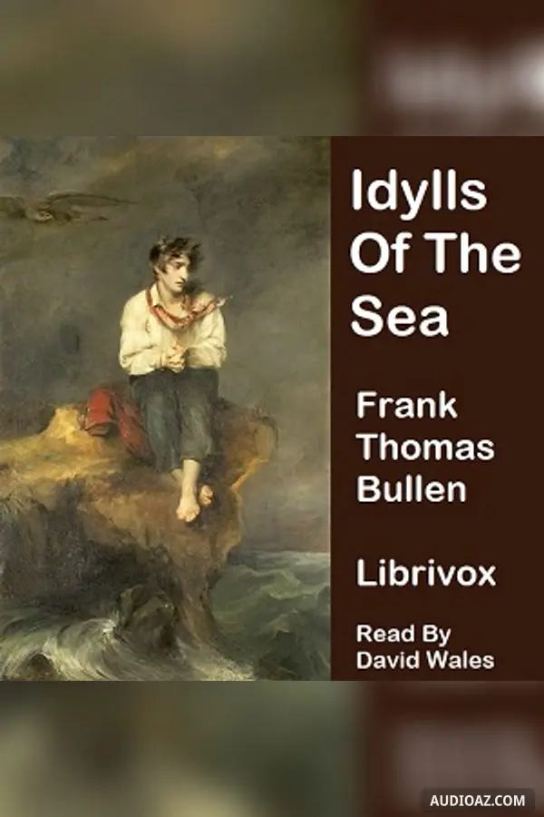 Idylls Of The Sea And Other Marine Sketches