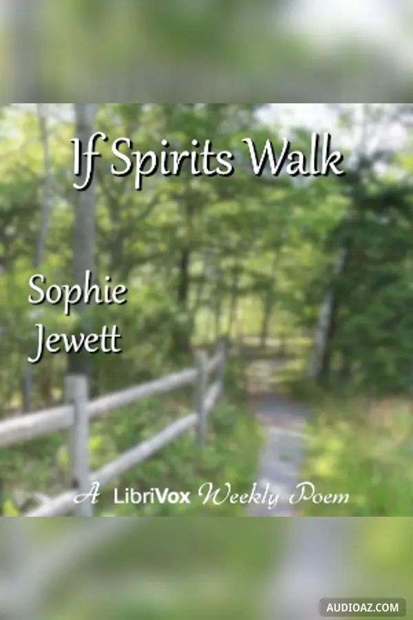 If Spirits Walk