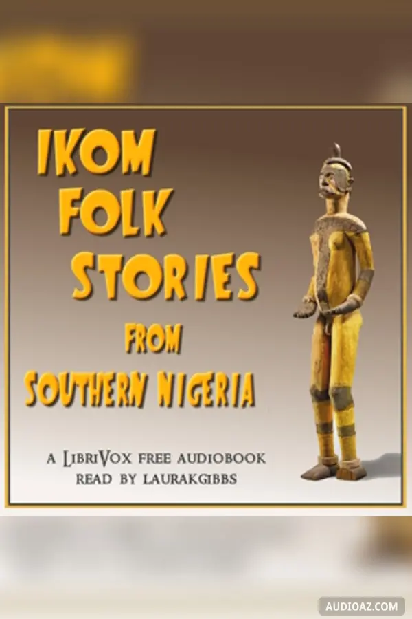 Ikom Folk Stories from Southern Nigeria