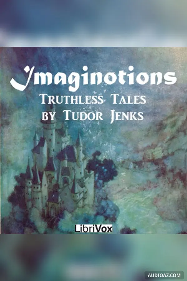 Imaginotions - Truthless Tales