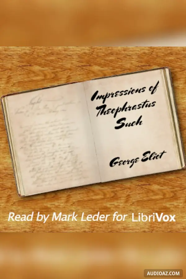 Impressions of Theophrastus Such (Version 2)