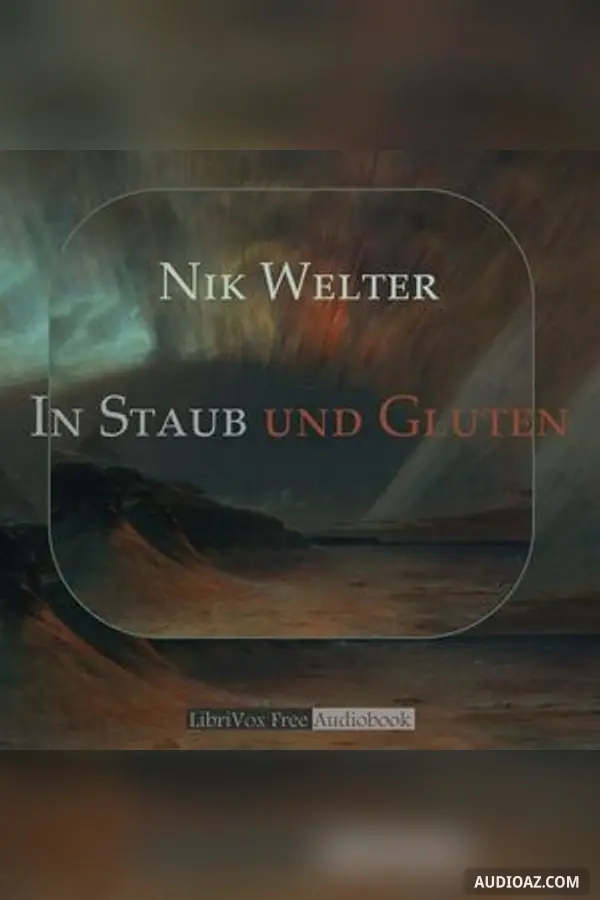 In Staub und Gluten