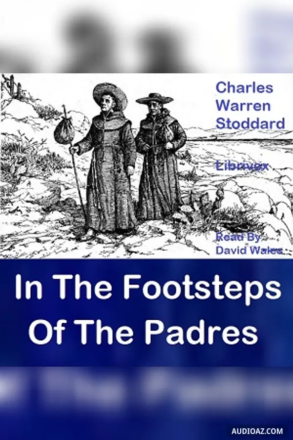 In The Footprints Of The Padres