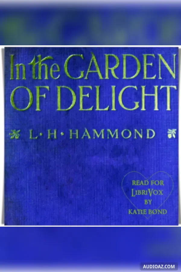 In the Garden of Delight