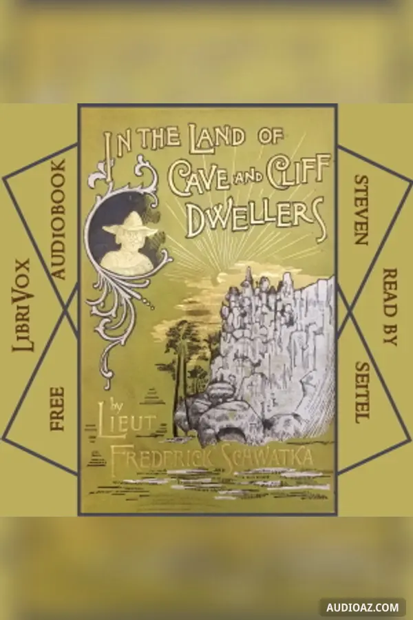 In the Land of Cave and Cliff Dwellers