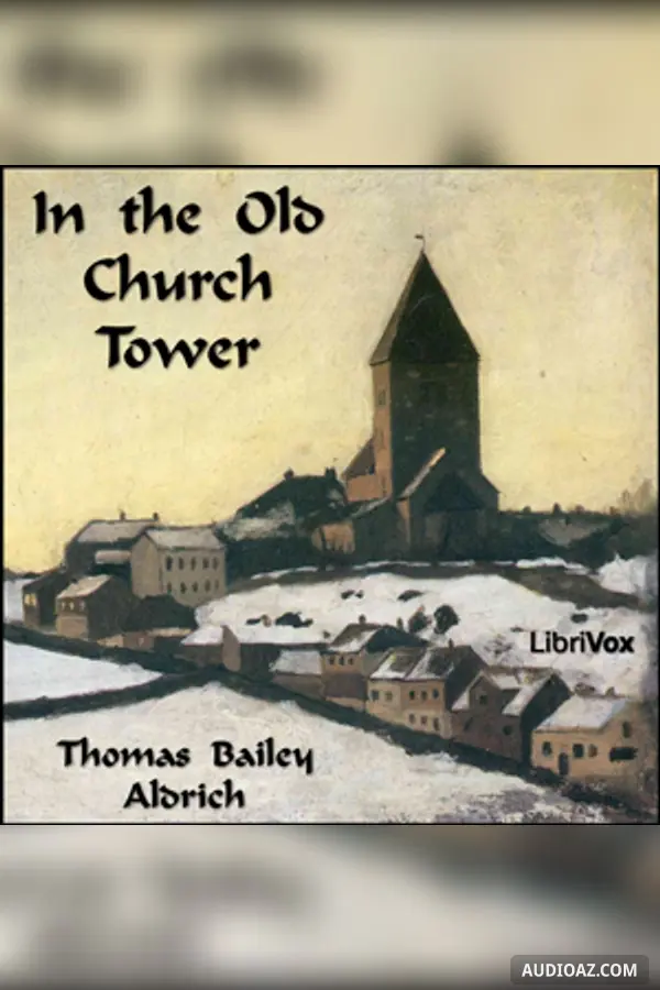 In the Old Church Tower