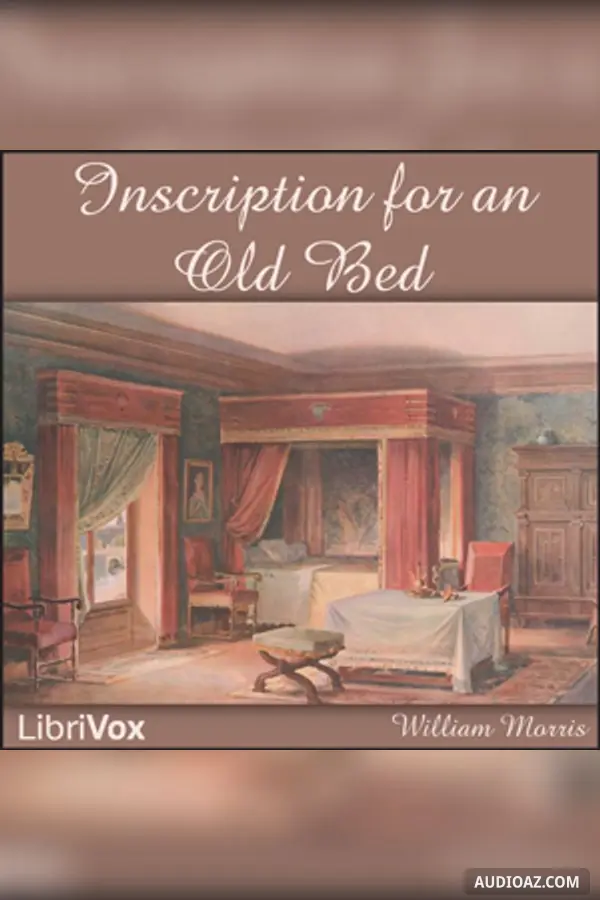 Inscription for an Old Bed