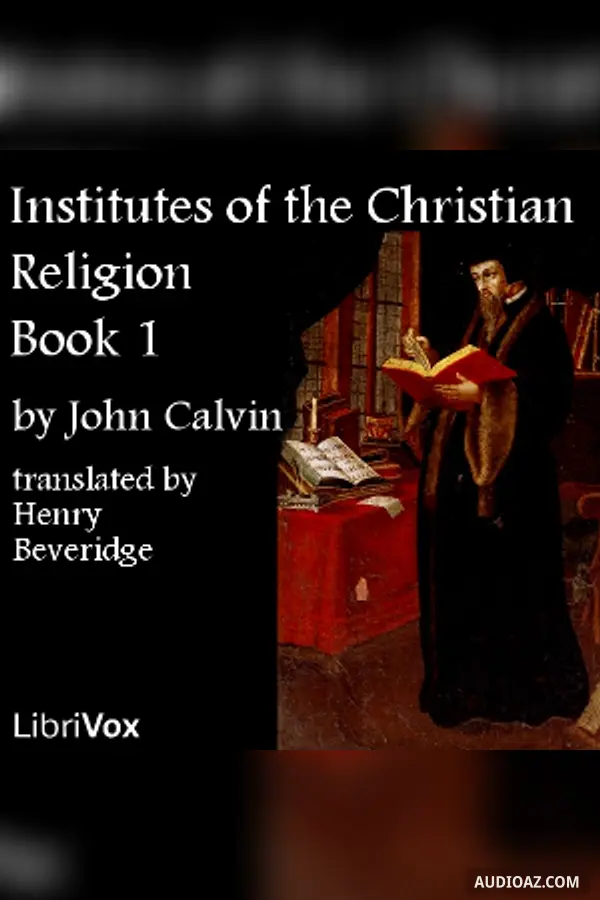 Institutes of the Christian Religion, Book 1