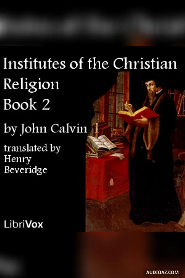 Institutes of the Christian Religion, Book 2