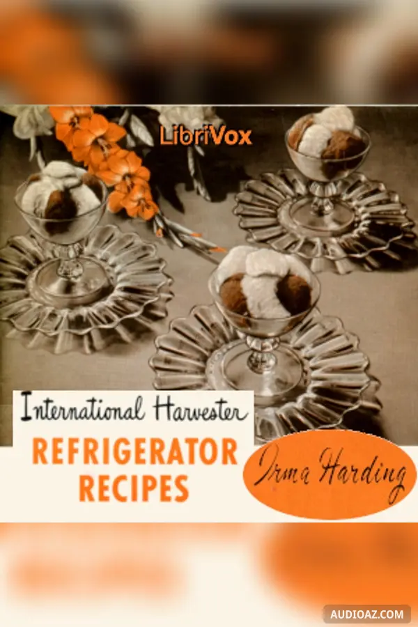 International Harvester Refrigerator Recipes