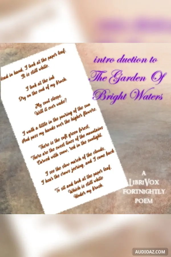 INTRODUCTION to The Garden Of Bright Waters
