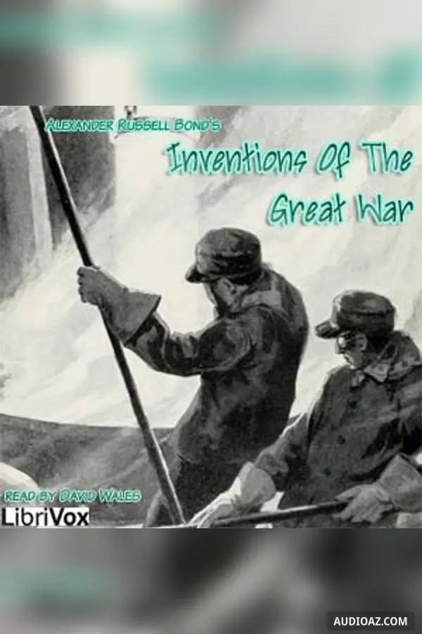 Inventions Of The Great War
