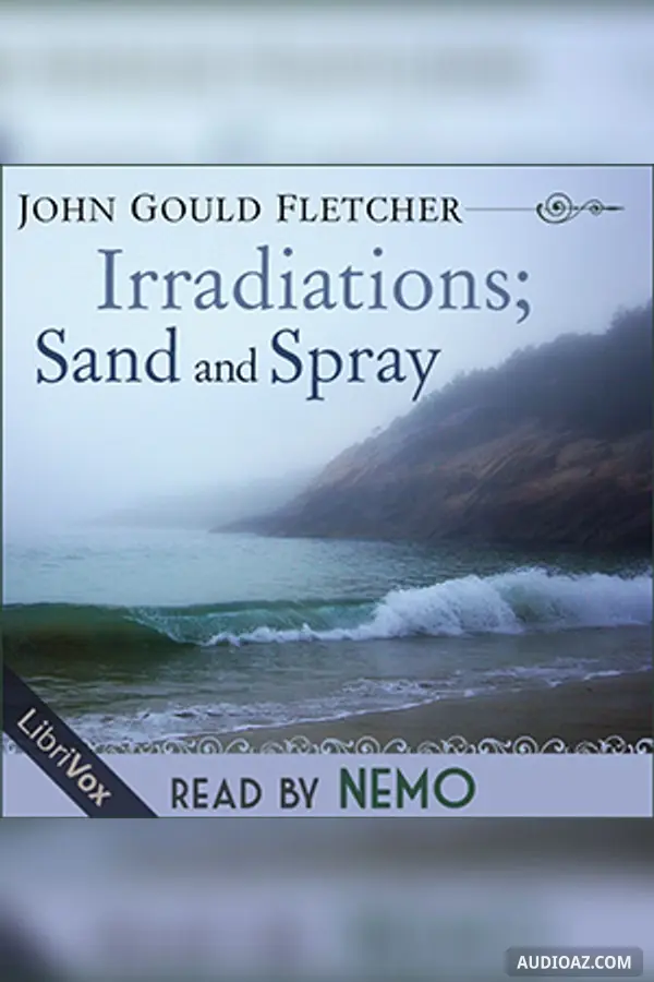 Irradiations; Sand and Spray