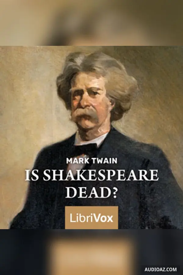Is Shakespeare Dead?