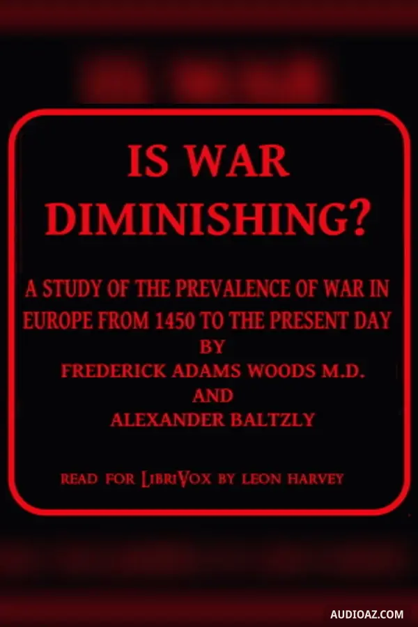 Is War Diminishing?
