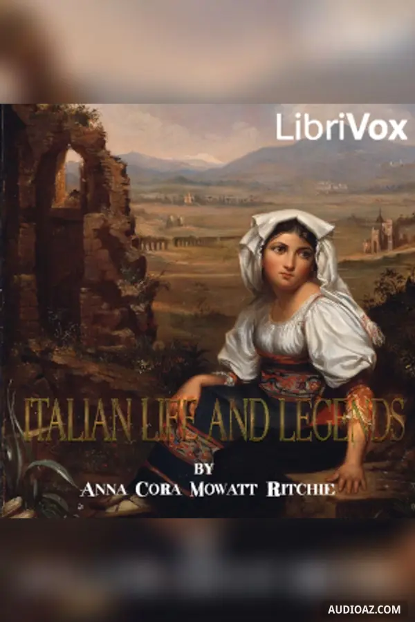 Italian Life and Legends