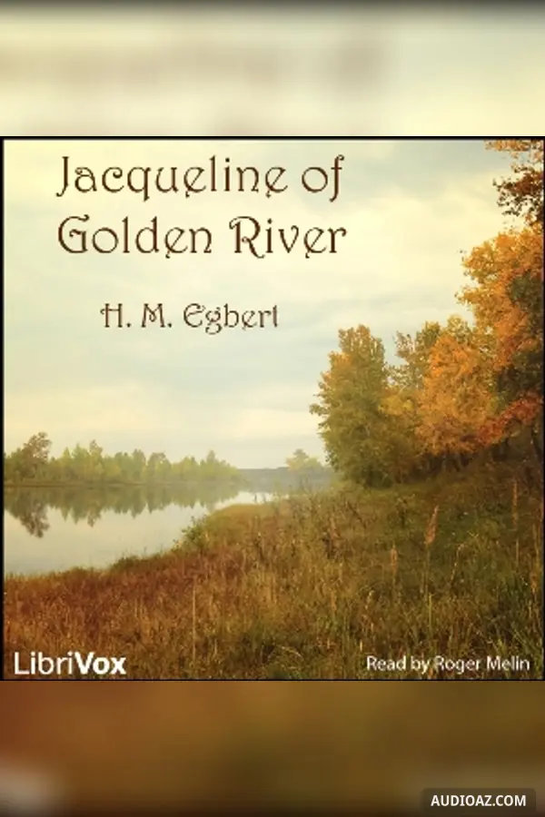 Jacqueline of Golden River