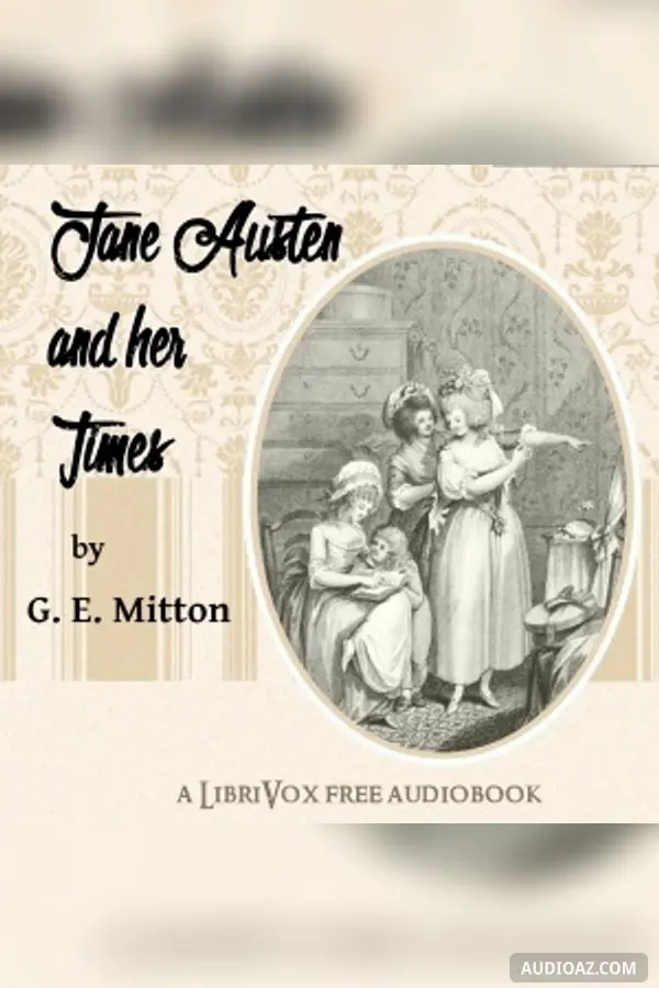 Jane Austen and Her Times