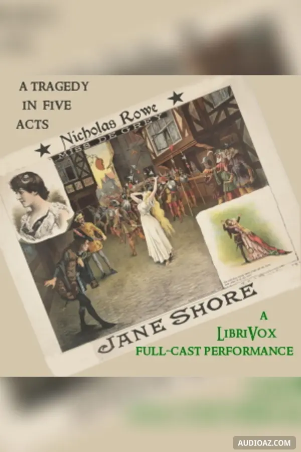 Jane Shore: A Tragedy