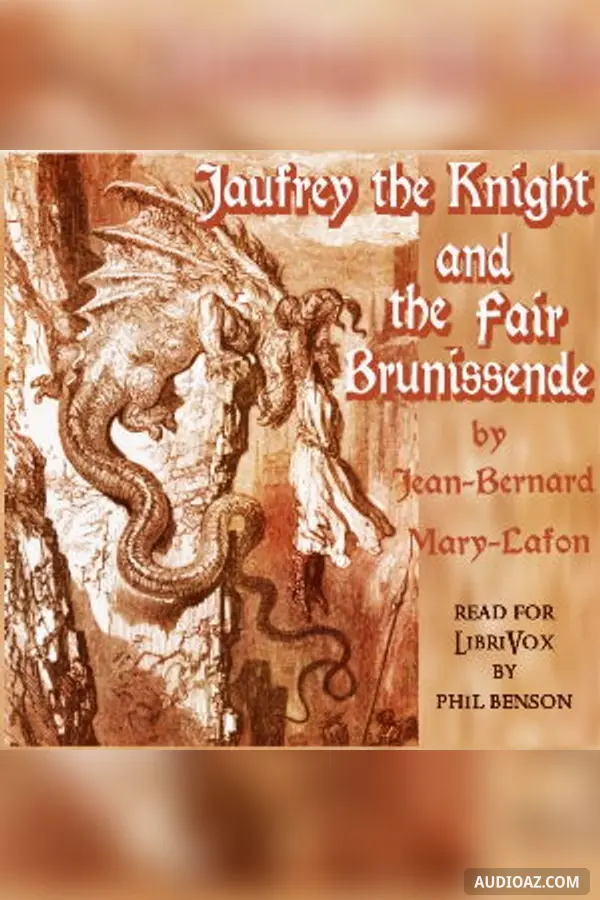 Jaufry the Knight and the Fair Brunissende