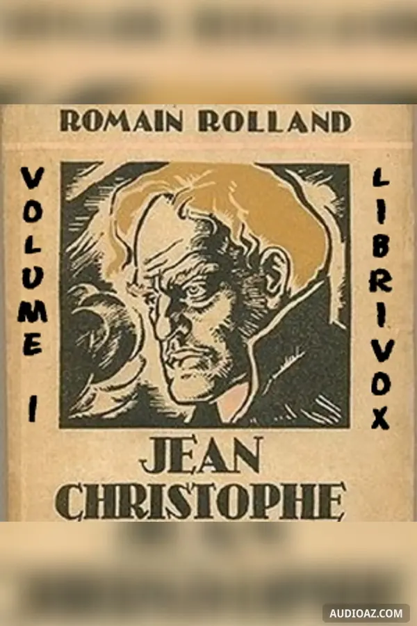 Jean-Christophe, Volume I