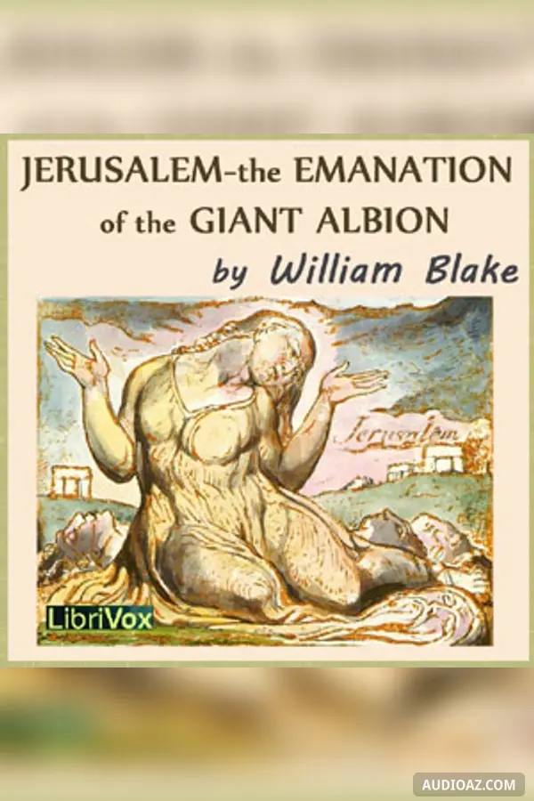Jerusalem - The Emanation of the Giant Albion