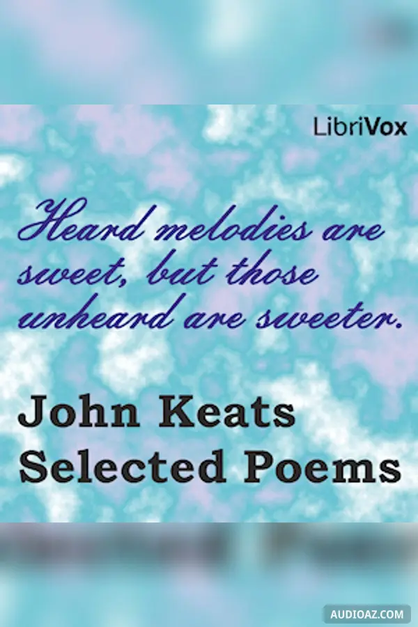 John Keats: Selected Poems