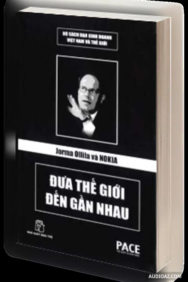 Jorma Ollila Và Nokia Đưa Thế Giới Đến Gần Nhau