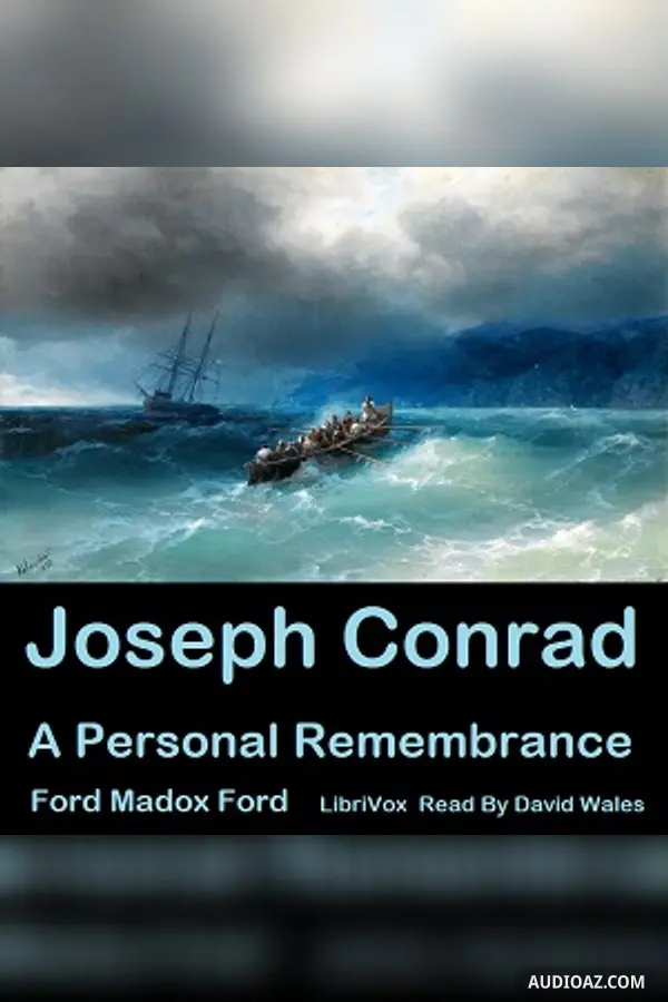 Joseph Conrad: A Personal Remembrance
