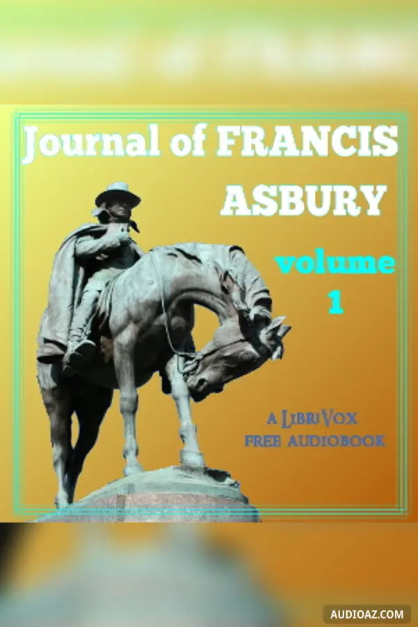 Journal of Francis Asbury, Volume I