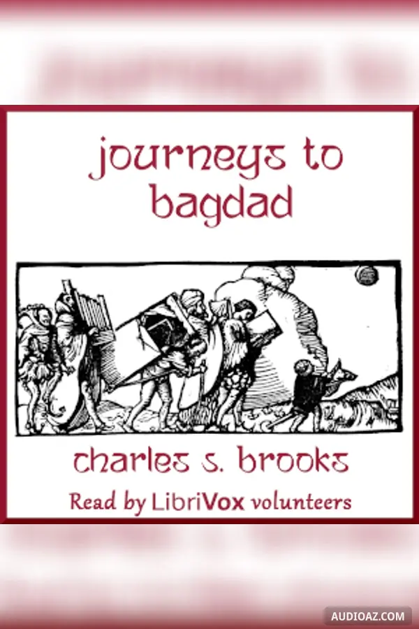 Journeys to Bagdad