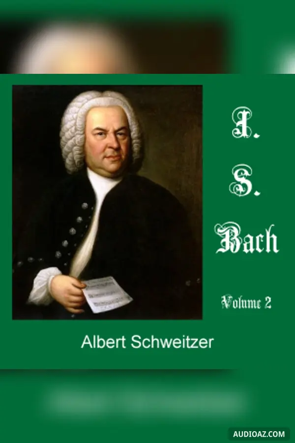 J.S. Bach, Volume 2