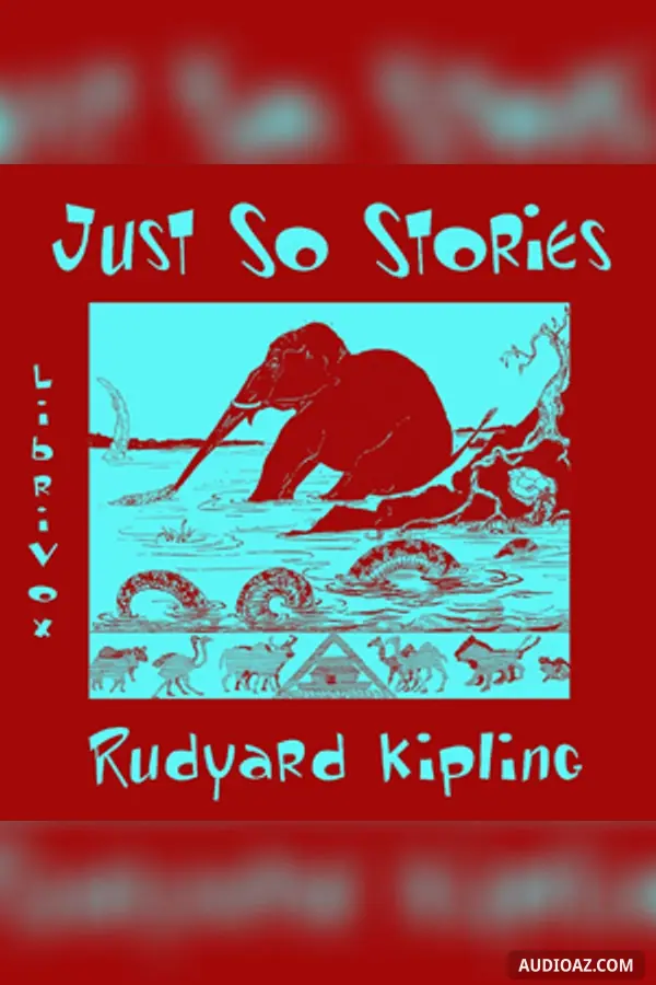 Just So Stories (version 2)