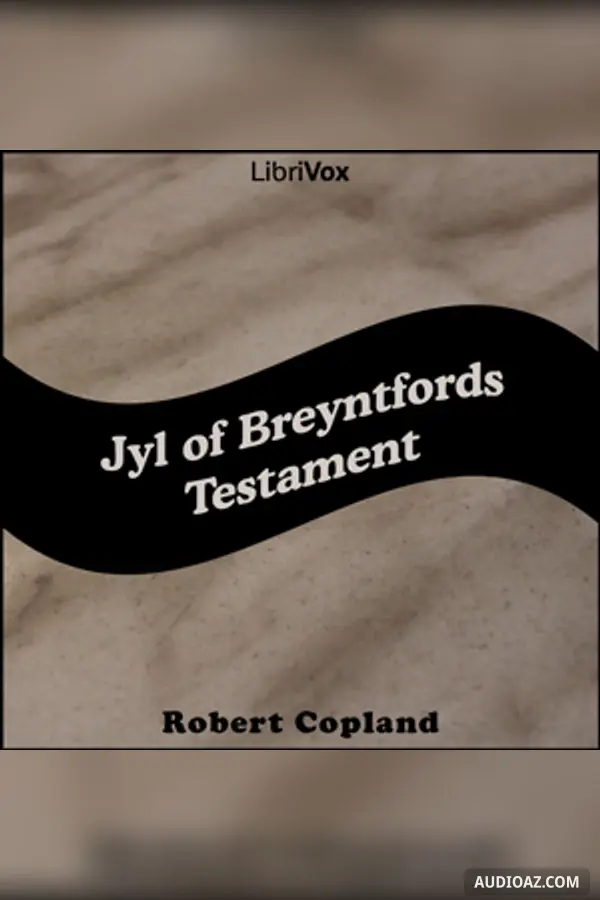 Jyl of Breyntfords Testament