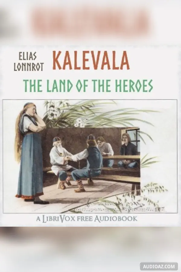Kalevala: the Epic Poem of Finland  (Crawford Translation)