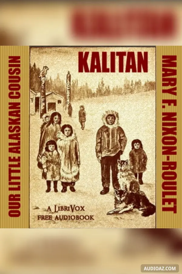 Kalitan, Our Little Alaskan Cousin
