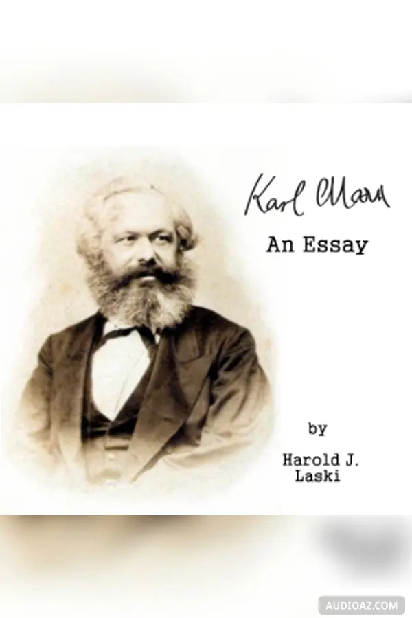 Karl Marx: An Essay